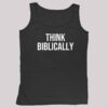 Mike Winger Think Biblically Shirt 4