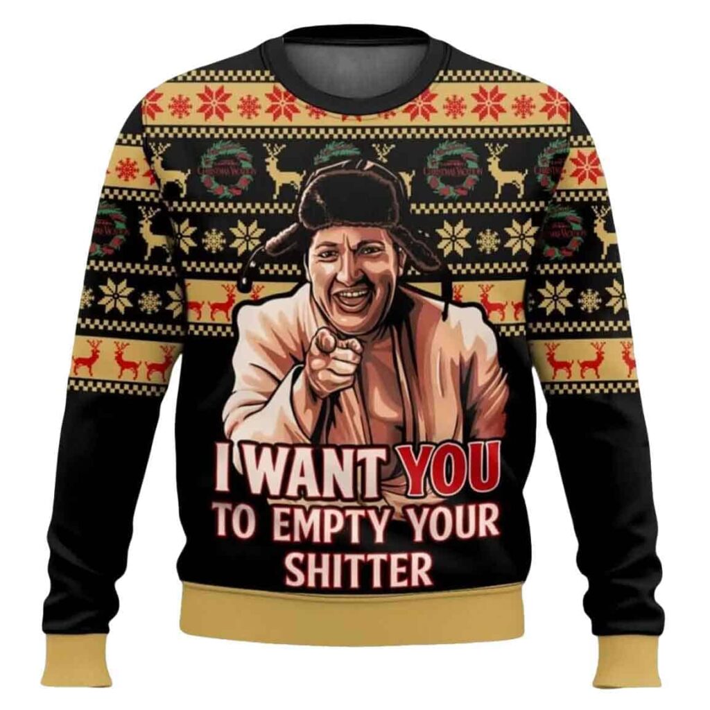 National Lampoon's Clark Griswold I Want You To Empty Your Shitter Ugly Sweater