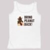 Peanut The Squirrel Bring Peanut Back Shirt 4