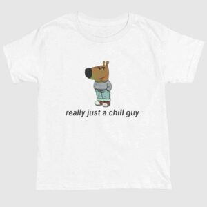 Really Just A Chill Guy Shirt 1