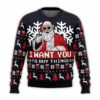 Santa Claus I Want You To Buy Things Ugly Christmas Sweater 1