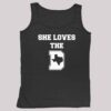 She Loves the D Dallas Texas Pride Shirt 4