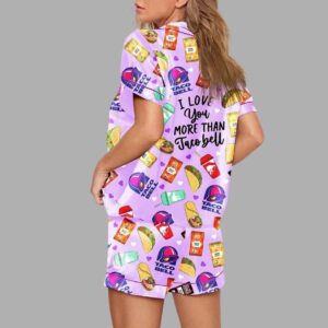 Taco Bell I Love You More Than Taco Bell Print Pajama Set 1