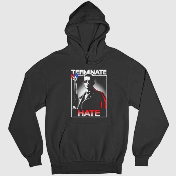 Terminate Hate Shirt 2