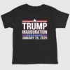 Trump Inauguration January 20 2025 Shirt 1