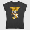 Trump Won 2024 After Election 47th President Shirt 2 2 1