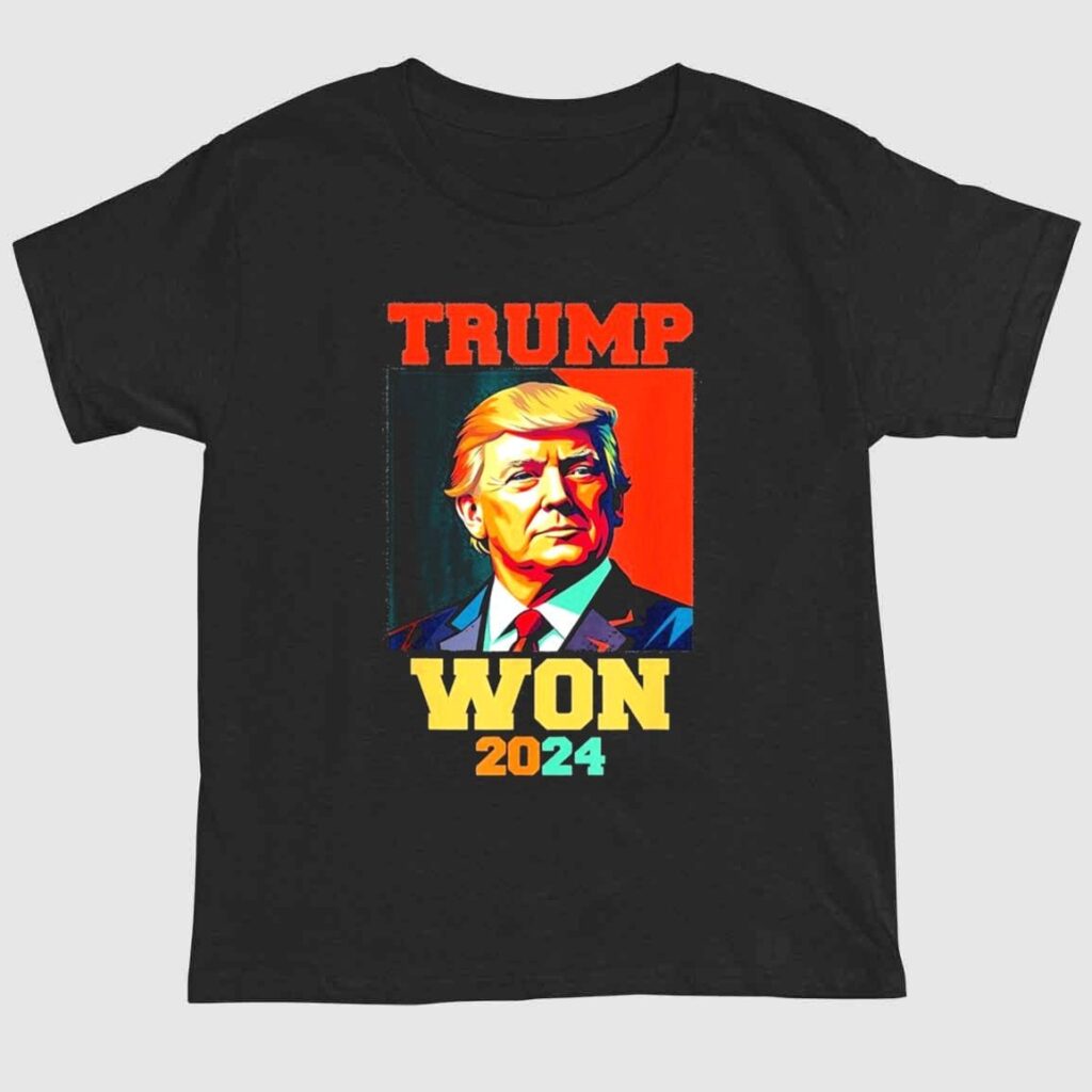 Trump Won 2024 US President Shirt 1 2 1