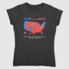 Trump Won 2024 US Presidential Election Results College Map Shirt 1