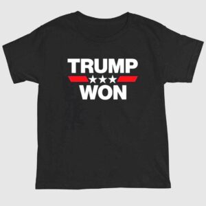 Trump Won The 2024 Election Shirt 1 2