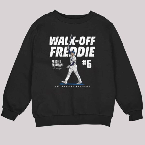 Walk Off Freddie Freeman Los Angeles Dodgers Shirt 3