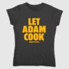 Washington Commanders Let Adam Cook 1067 FAN T Shirts 2 2 1