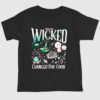 Wicked Change For Good Shirt 1