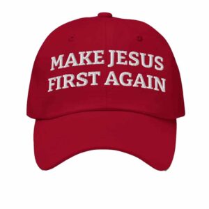 make jesus first again hat