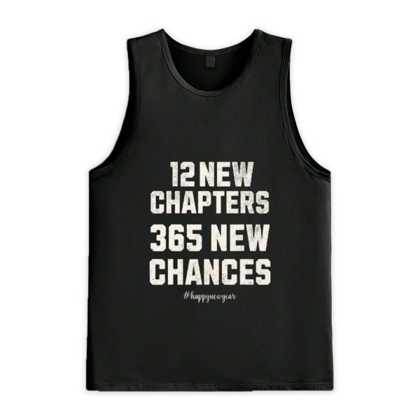 12 New Chapters 365 New Chances Happy New Year 2025 Shirt 3