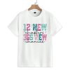 12 New Chapters 365 New Chances Shirt Retro New Years Shirt 1