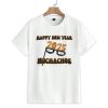 2025 Happy New Year Muchachos Shirt 1