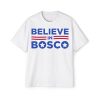 Believe In Bosco Football Shirt 1