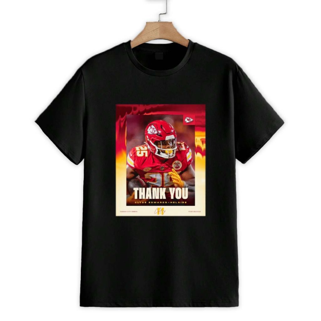 Chiefs Thank you for everything Clyde Edwards-Helaire Poster Shirt