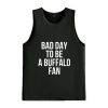 Dan Campbell Bad Day To Be A Buffalo Fan Shirt 4