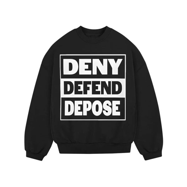 Deny Defend Depose Shirt