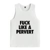 Fuck Like A Pervert Shirt 4