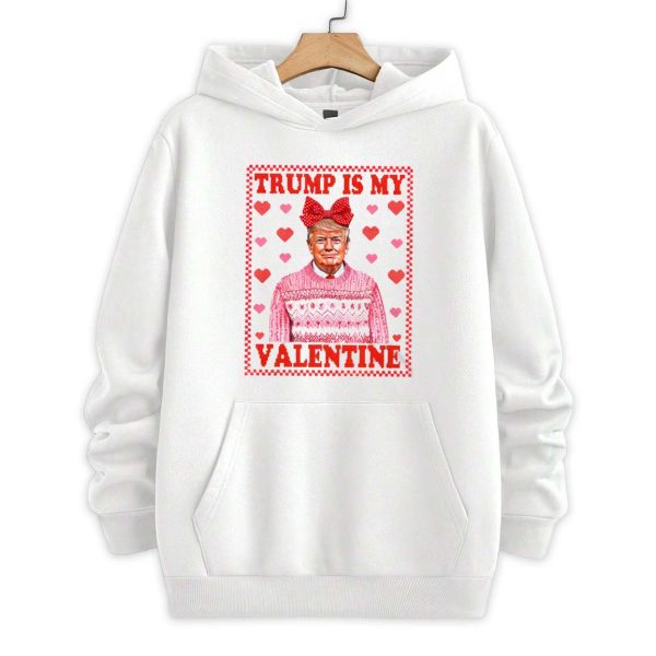 Funny Trump Is My Valentine Shirt 2