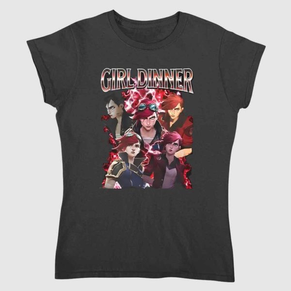 Girl Dinner Vi Arcane League of Legends Shirt