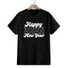 Happy 2025 New Year Shirt 1