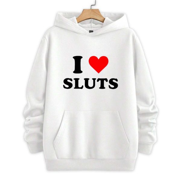 I Love Sluts Shirt 2