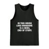 In This House Luigi Mangione Is A Hero End Of Story Shirt 4