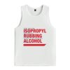 Isopropyl Rubbing Alcohol Shirt 3