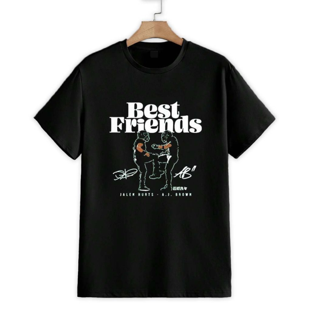 Jalen Hurts And A.J. Brown Best Friends Philadelphia Eagles Shirt