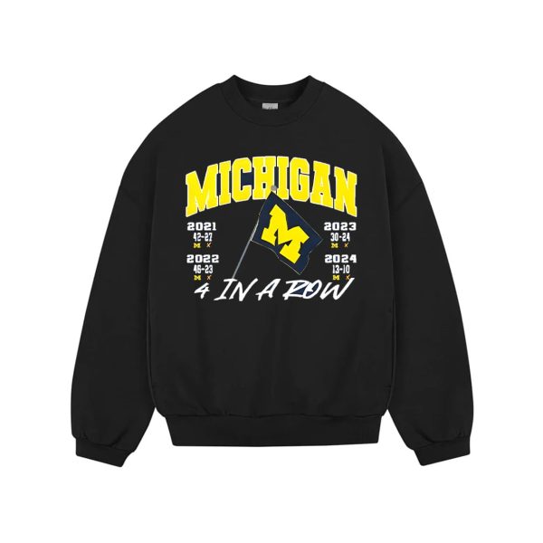 Michigan 4 In A Row Beat OSU Plant The Flag Shirt