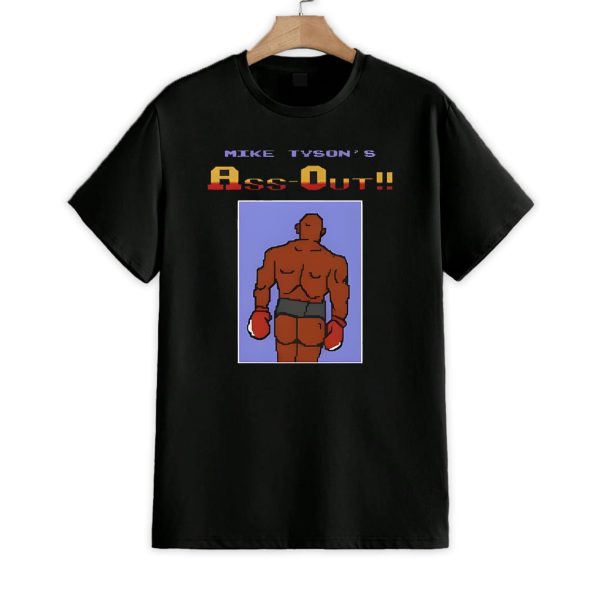 Mike Tyson's Ass Out Shirt 1