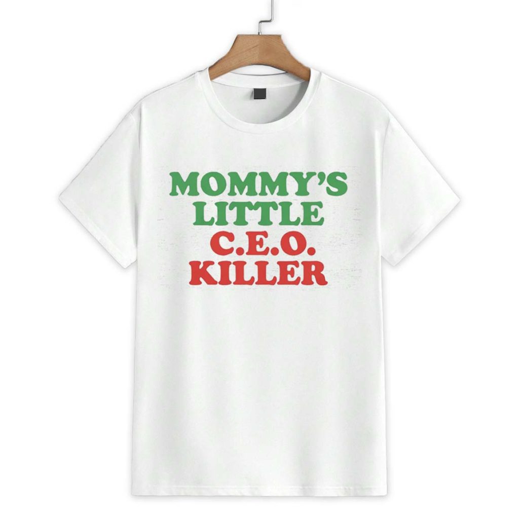 Mommy's Little C.E.O Killer Shirt