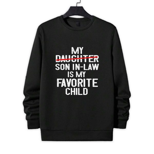 My Son In Law Is My Favorite Child Shirt 2