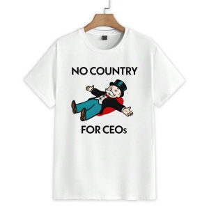 No Country For CEOs Shirt 1