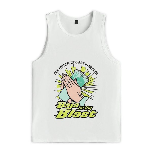 Our Father Who Art In Heaven Baja Be Thy Blast Shirt 4