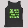 Put Your Moist Emo Twink Dick Inside Me Shirt 4