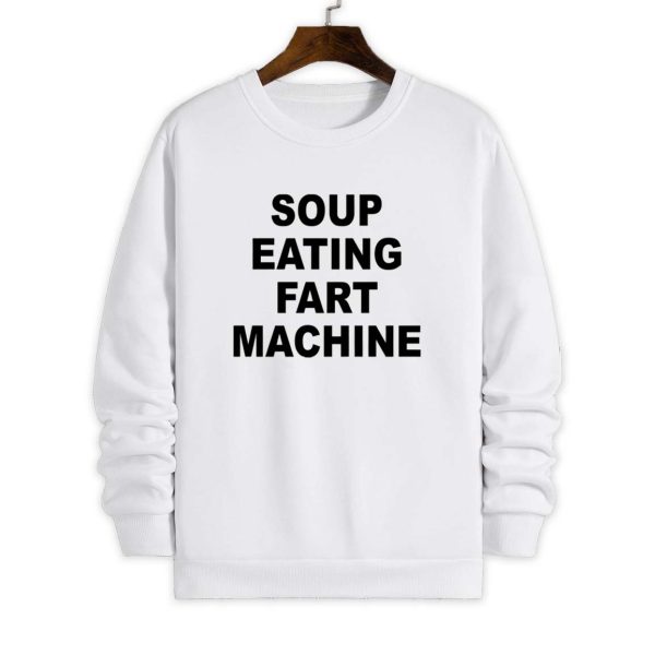 Soup Eating Fart Machine Shirt 2