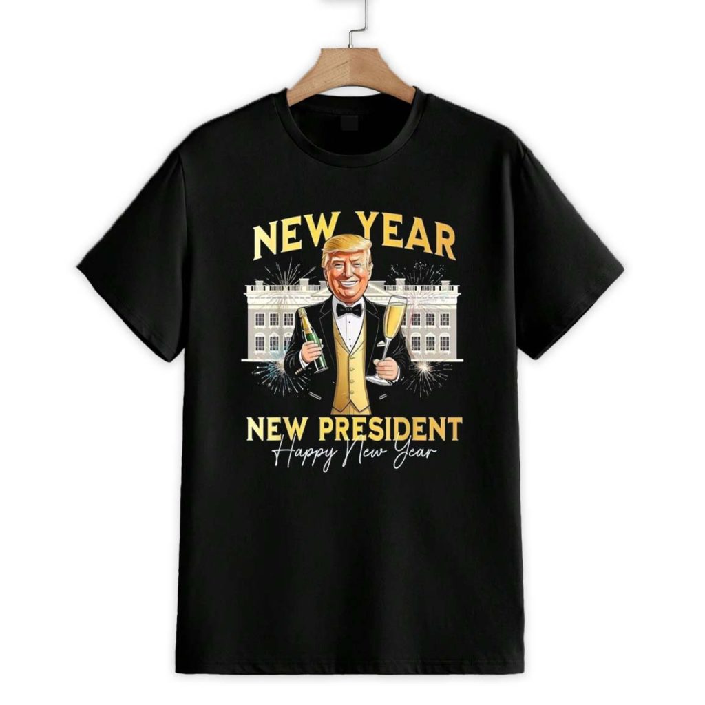 Trump New Year New President Happy New Year Shirt 1