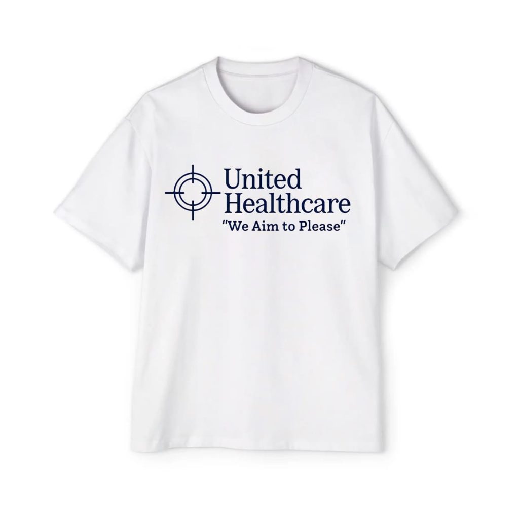 United Healthcare We Aim To Please Shirt 1