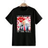 I Want You On My Side Of The Wall Trump Valentine Shirt 1