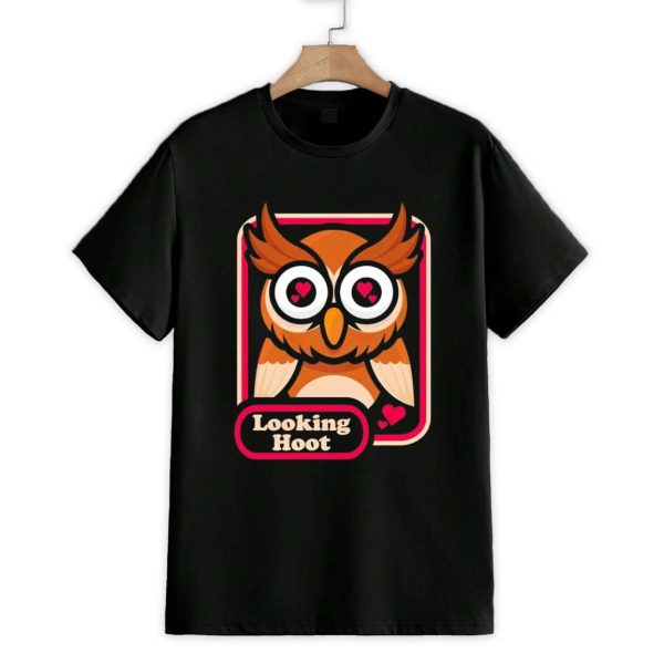 Owl Looking Hoot Valentine Shirt 1