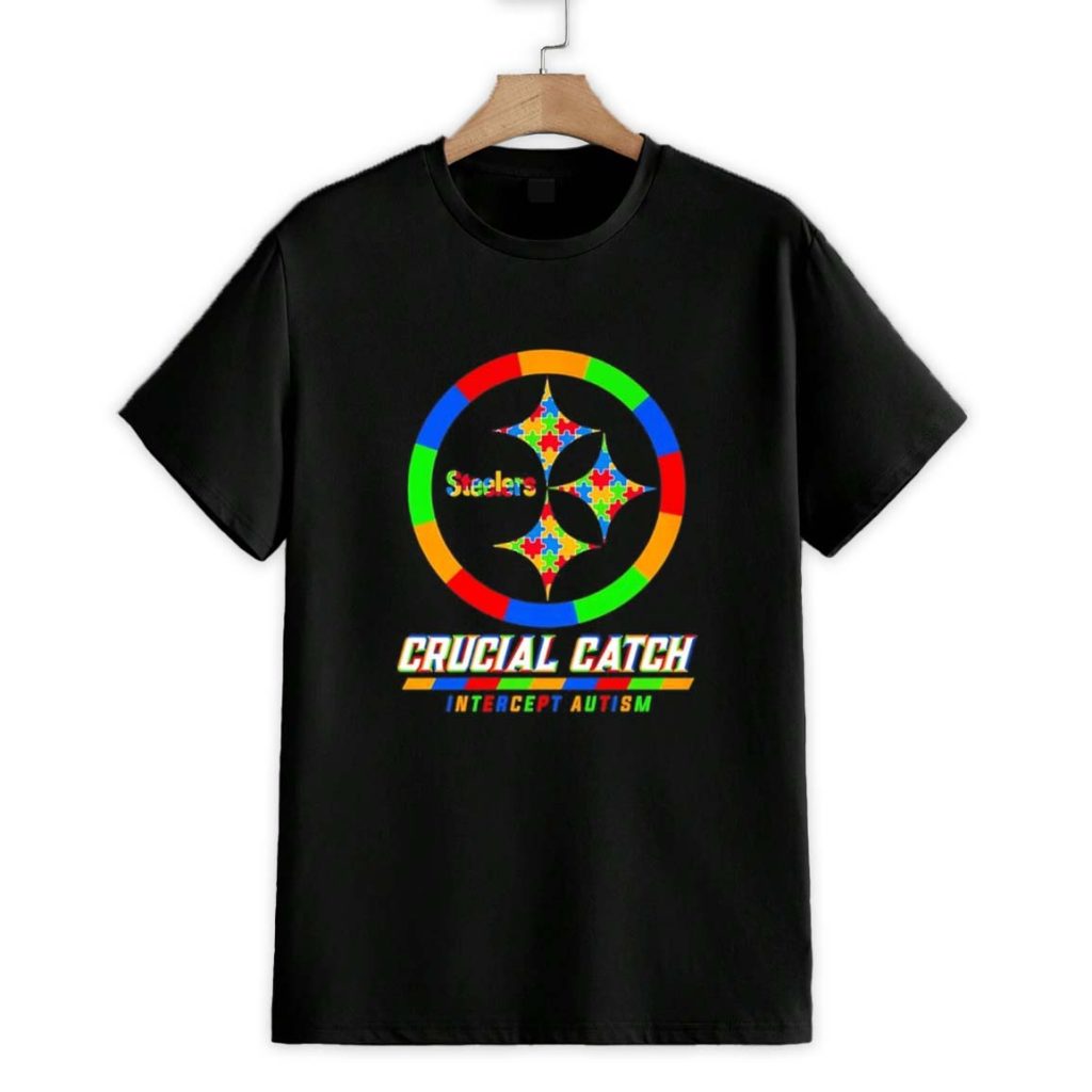 Pittsburgh Steelers Crucial Catch Intercept Autism Colors Shirt 1