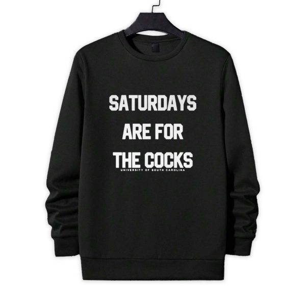 Saturdays Are For The Cocks Shirt 4