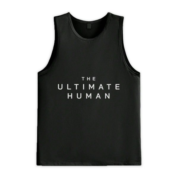 The Ultimate Human Text Shirt 3