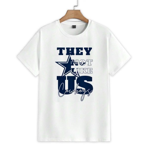 They Not Like Us Cowboys Football Shirt 1