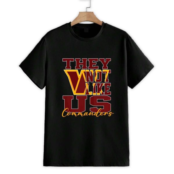 They Not Like Us Washington Commanders Football Shirt 1