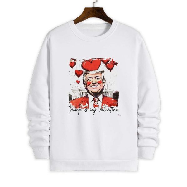 Trump Is My Valentine 2025 Shirt 4